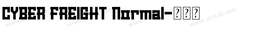 CYBER FREIGHT Normal字体转换